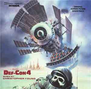 Christopher Young - Def-Con 4 (Original Motion Picture Soundtrack)