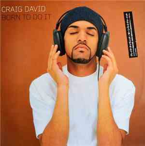 Craig David - Born To Do It