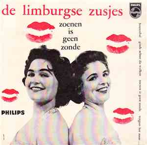 De Limburgse Zusjes - Zoenen Is Geen Zonde