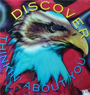 Discover - Thinkin' About You