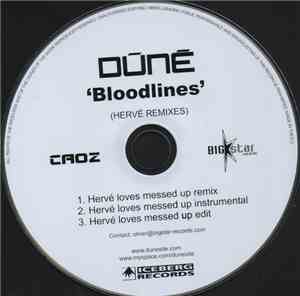 Dúné - Bloodlines (Hervé Remixes)