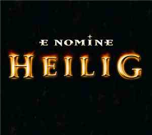 E Nomine - Heilig
