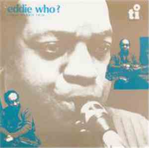 Eddie Harris Trio - Eddie Who?