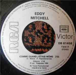 Eddy Mitchell - Comme Quand J'Etais Mome