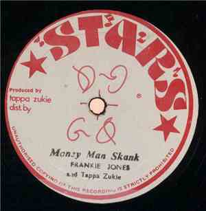 Frankie Jones  And Tappa Zukie - Money Man Skank
