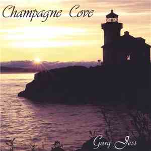 Gary Jess - Champagne Cove