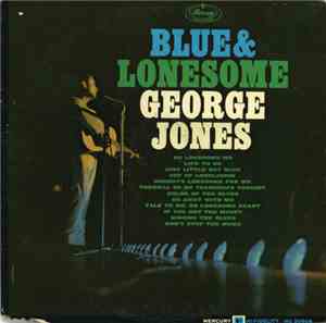 George Jones  - Blue & Lonesome