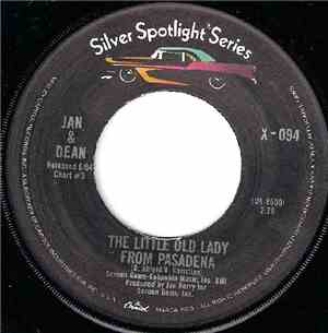 Jan & Dean - The Little Old Lady From Pasadena / Popsicle