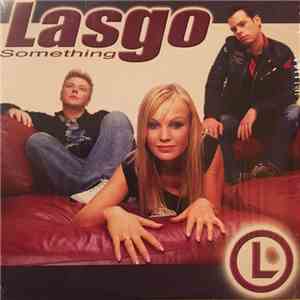 Lasgo - Something