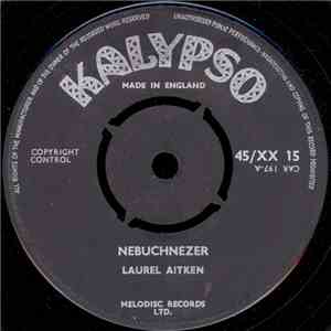 Laurel Aitken - Nebuchnezer