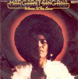 Margaret Singana - Where Is The Love
