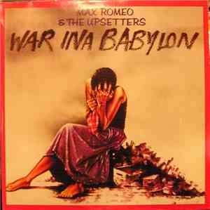 Max Romeo & The Upsetters - War Ina Babylon