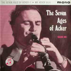 Mr. Acker Bilk And His Paramount Jazz Band - The Seven Ages Of Acker - Volume One