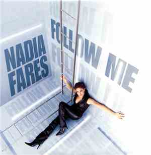 Nadia Fares - Follow Me