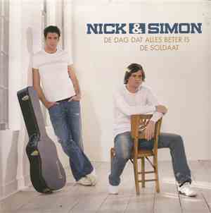 Nick & Simon - De Dag Dat Alles Beter Is
