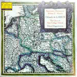 Orlande de Lassus, The Choir Of New College, Oxford, Edward Higginbottom - Renaissance Masterpieces Volume II: Munich