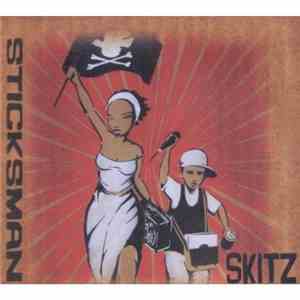 Skitz - Sticksman
