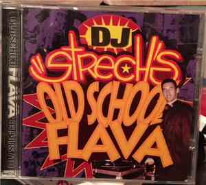 Stretch Armstrong - DJ Strech's Old School Flava