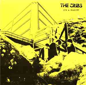 The Cribs - I'm A Realist
