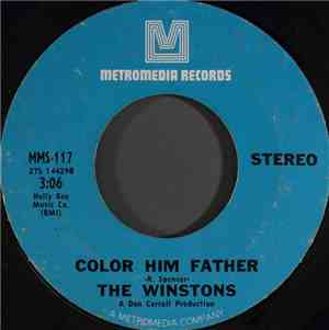 The Winstons - Color Him Father / Amen, Brother