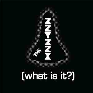 The Zzyzzx - The Zzyzzx (What Is It?)