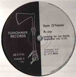 Tom O'Hawk - Praying For My Family