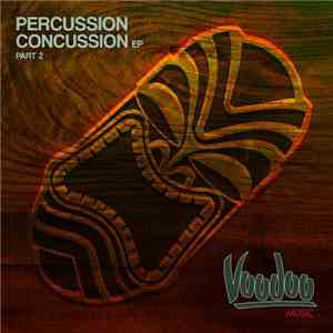 Various - Percussion Concussion EP Part 2