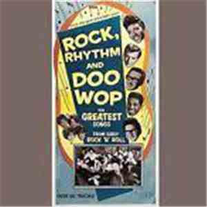 Various - Rock, Rhythm And Doo Wop: The Greatest Songs From Early Rock N' Roll