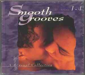 Various - Smooth Grooves: A Sensual Collection Volumes 1-4