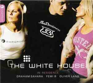 Various - The White House - In Residence