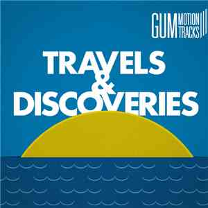 Various - Travels & Discoveries