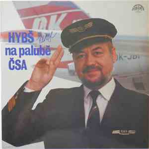Václav Hybš Se Svým Orchestrem - Hybš Hraje Na Palubě ČSA