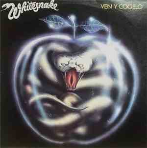 Whitesnake - Come An' Get It [Ven Y Cógelo]