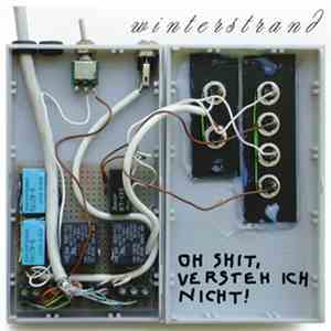 Winterstrand - Oh Shit, Versteh Ich Nicht