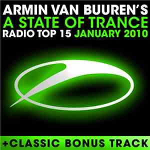 Armin van Buuren - A State Of Trance Radio Top 15 - January 2010