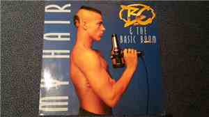 B.C. & The Basic Boom - My Hair