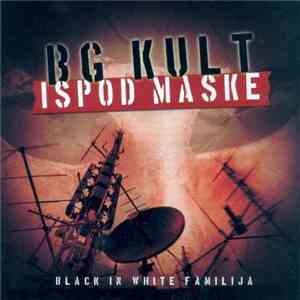 BG Kult - Ispod Maske
