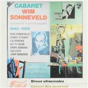 Cabaret Wim Sonneveld - Historische Theateropnamen 1948 - 1959