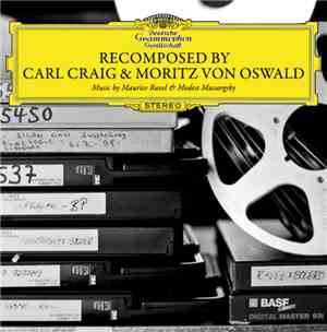 Carl Craig & Moritz von Oswald - ReComposed