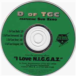 D Of TGC Featuring Sub Zero  - Gulf Coast