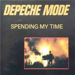 Depeche Mode - Spending My Time