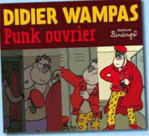 Didier Wampas - Punk Ouvrier