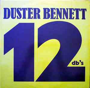 Duster Bennett - 12 DB's