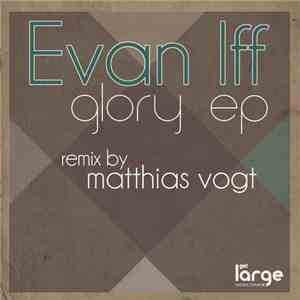 Evan Iff - Glory EP