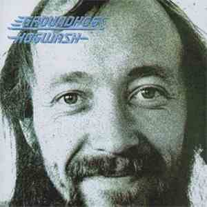 Groundhogs - Hogwash