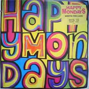 Happy Mondays - Wrote For Luck