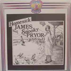 Homesick James & Snooky Pryor - Homesick James & Snooky Pryor