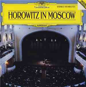 Horowitz - Horowitz In Moscow