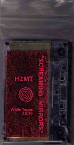 HZMT - Screaming Mirrors