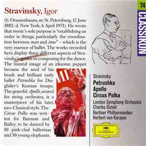 Igor Stravinsky - Strawinsky: Petruschka / Apollon Musagète / Zirkuspolka